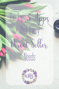 3 apps that every direct seller needs